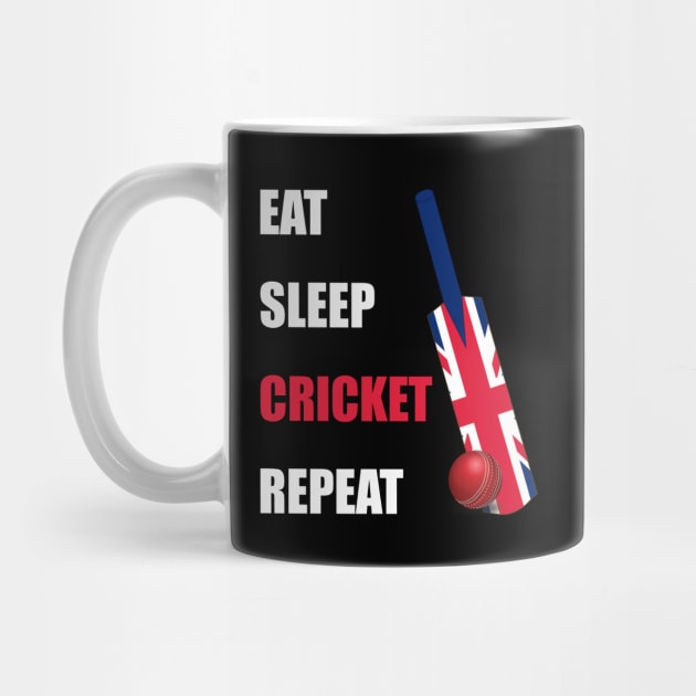 Eat Sleep Cricket Repeat British Flag by DPattonPD